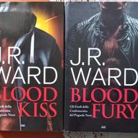J.R. WARD: BLOOD KISS + BLOOD FURY - MONDOLIBRI