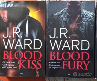 J.R. WARD: BLOOD KISS + BLOOD FURY - MONDOLIBRI