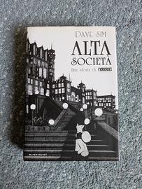 Cerebus – Alta Società (Dave Sim) -1°edizione 2010