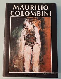 Maurilio Colombini", pubblicato dalle Edizioni Ghe