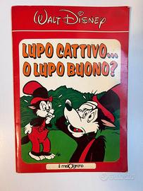 Il lupo cattivo … o il lupo buono? Walt Disney 