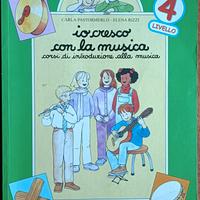 IO CRESCO CON LA MUSICA L. 4 - PASTORMERLO / RIZZI