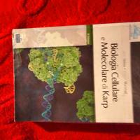 Biologia cellulare e molecolare di Karp