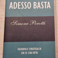Adesso basta - Simone Perotti