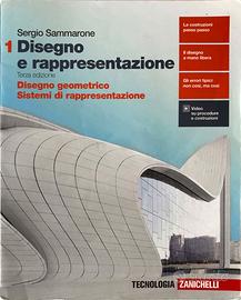 DISEGNO E RAPPRESENTAZIONE Vol. 1 – 3° Ed.