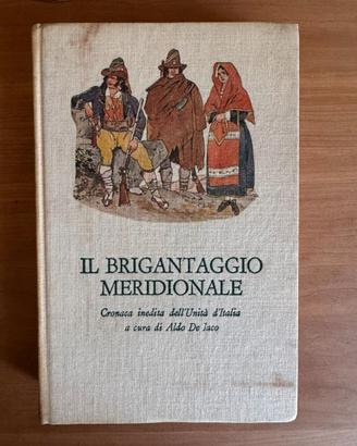 [Libro] iL Brigantaggio Meridionale