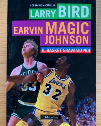 Il basket eravamo noi | Bird Johnson