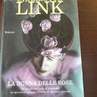 Charlotte Link - La donna delle rose