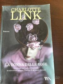 Charlotte Link - La donna delle rose