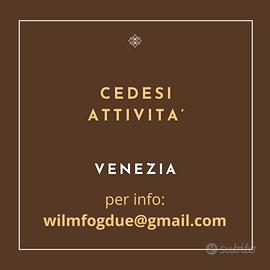 Cedesi attività - Venezia