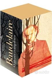 Raccolta Baudelaire Charles Œuvres complètes I, II