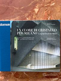 Un cuore di cristallo per Milano. Bocconi