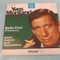 Yves Montand -Bella ciao/Amor dammi quel fazzolett