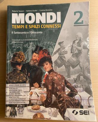 Mondi 2 Il Settecento e l’Ottocento