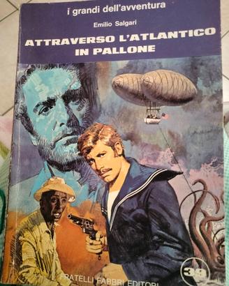 Attraverso l Atlantico in pallone. Emilio Salgari
