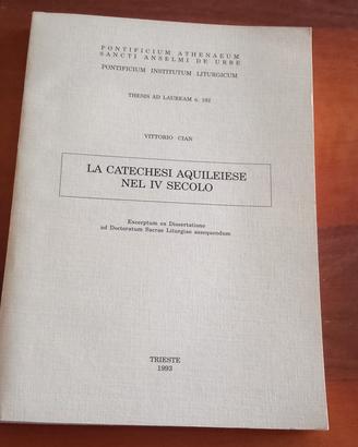 la catechesi aquileiese nel IV secolo