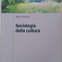 Sociologia della cultura Wendy Griswold Il Mulino