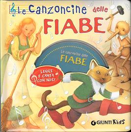 Le Canzoncine Delle Fiabe (con CD audio)