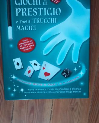 GIOCHI DI PRESTIGIO e facili TRUCCHI MAGICI
