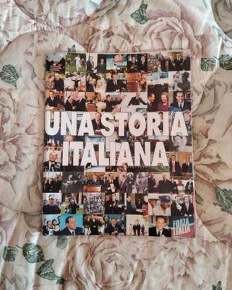 Berlusconi: Una storia italiana