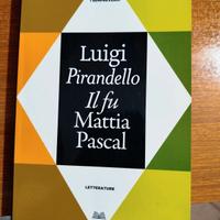 Luigi Pirandello il fu Mattia Pascal