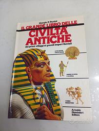 Il grande libro delle civiltà antiche - Dai primi 