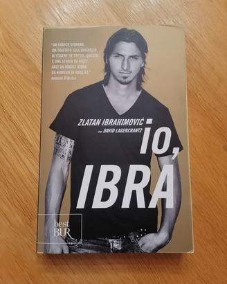 Io, Ibra la biografia di Zlatan Ibrahimovic