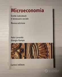 MICROECONOMIA,scelte individuali benessere sociale