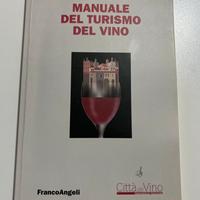 Manuale del turismo del vino