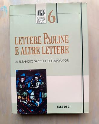 Lettere paoline e altre lettere -Alessandro sacchi