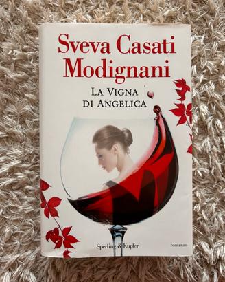 Sveva Casati Modigliani,La vigna di Angelica