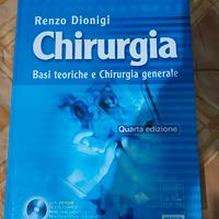 Chirurgia - Basi teoriche e Chirurgia generale (R.