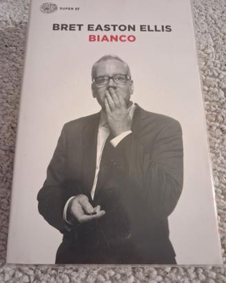 Bianco - Bret Easton Ellis