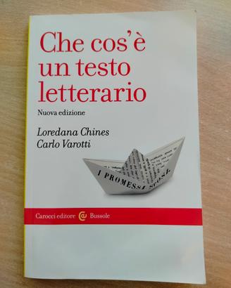 "Che Cos'è un Testo Letterario", Chines e Varotti