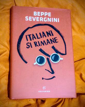 Libro "Italiani si rimane" di Beppe Severgnini