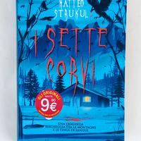 I sette corvi di Matteo Strukul 1°Ed.Newton Compto