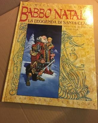 Babbo Natale. La leggenda di Santa Claus