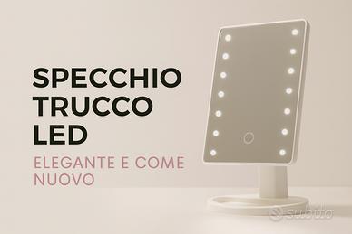 Specchio trucco LED – Elegante e come nuovo