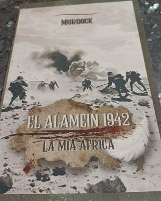 El Alamein 1942 la mia africa 
