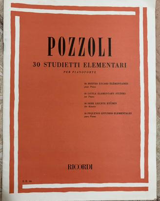 POZZOLI 30 STUDIETTI ELEMENTARI PER PIANOFORTE