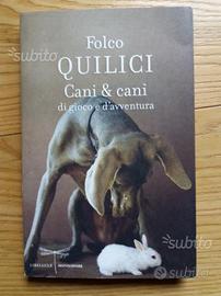 Folco Quillici. Cani e cani