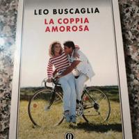 Buscaglia La coppia amorosa sull'amore tenerezza 