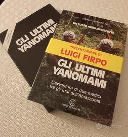 Gli ultimi Yanomami. Un tuffo nella preistoria.