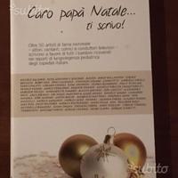 "Caro Papa' Natale .ti scrivo " Nuovo