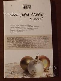 "Caro Papa' Natale .ti scrivo " Nuovo