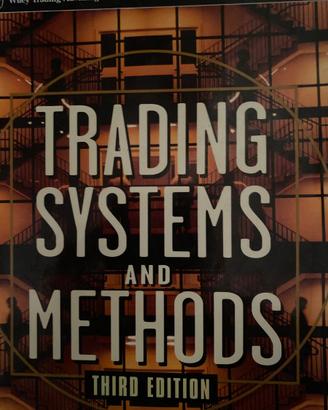 Trading System and Methods di Perry J. Kaufman