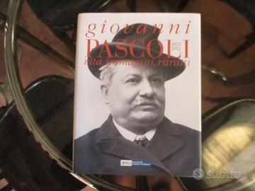 Giovanni Pascoli vita,immagini,ritratti.