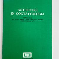 Antisettici in Contattologia - Mario Casini - B.P.