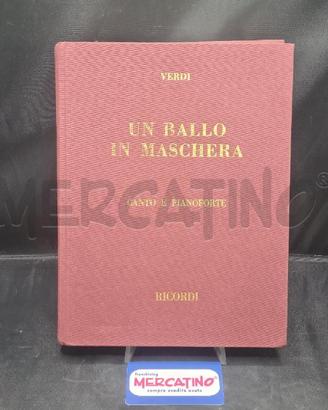 SPARTITO UN BALLO IN MASCHERA RICORDI
