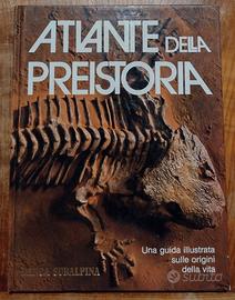 Atlante della Preistoria illustrato 1982